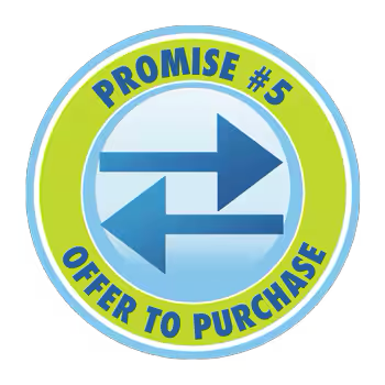 Promise #5: Offer To Purchase
