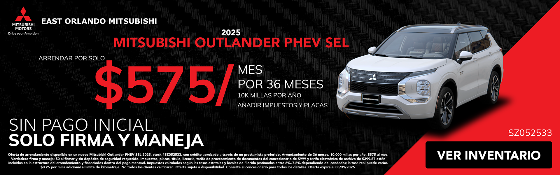 Mitsubishi Outlander PHEV SEL $575 per month for 36 months.
